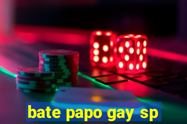 bate papo gay sp