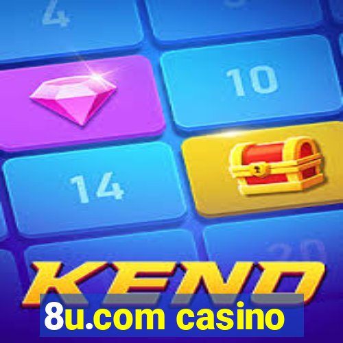 8u.com casino