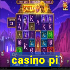 casino pi