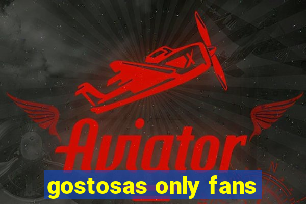 gostosas only fans