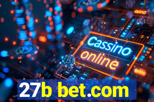 27b bet.com