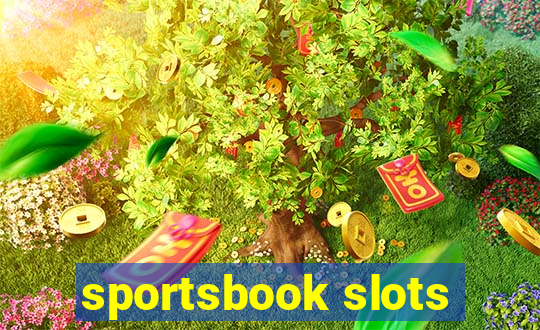 sportsbook slots