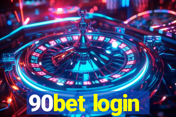 90bet login