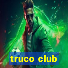 truco club