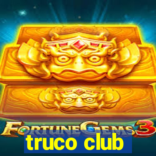 truco club