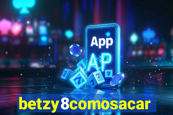 betzy8comosacar