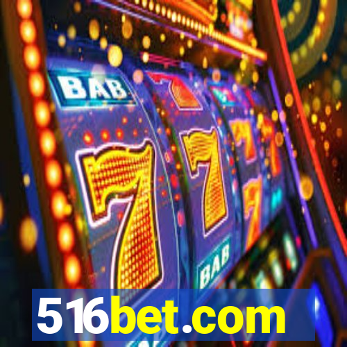 516bet.com