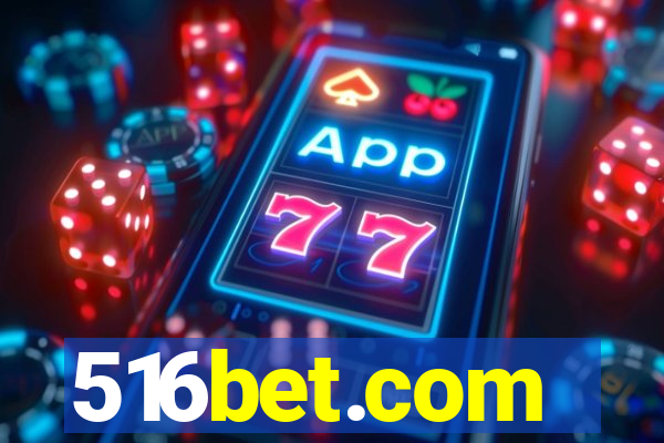 516bet.com