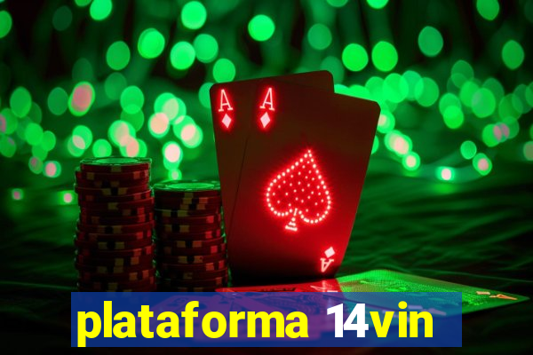 plataforma 14vin