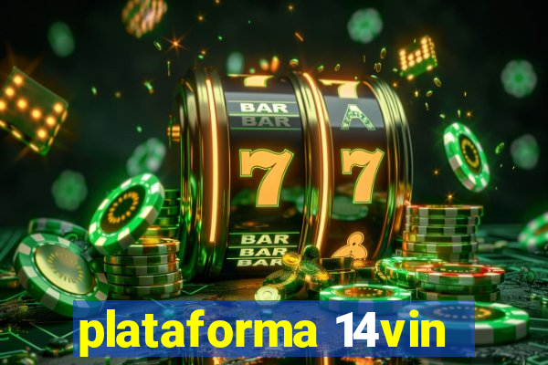 plataforma 14vin