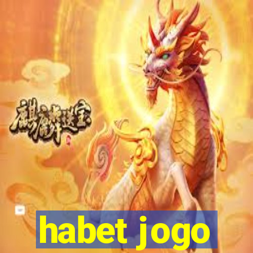 habet jogo