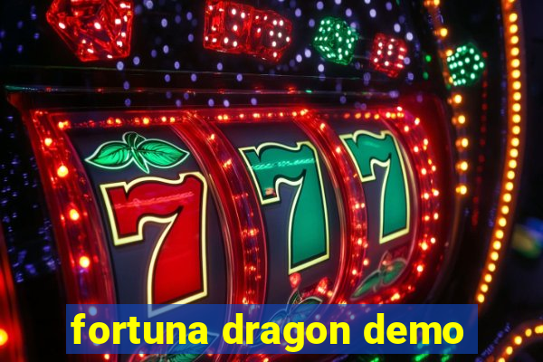 fortuna dragon demo