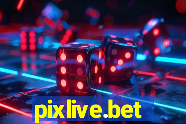 pixlive.bet