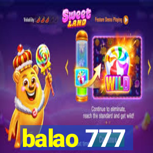 balao 777