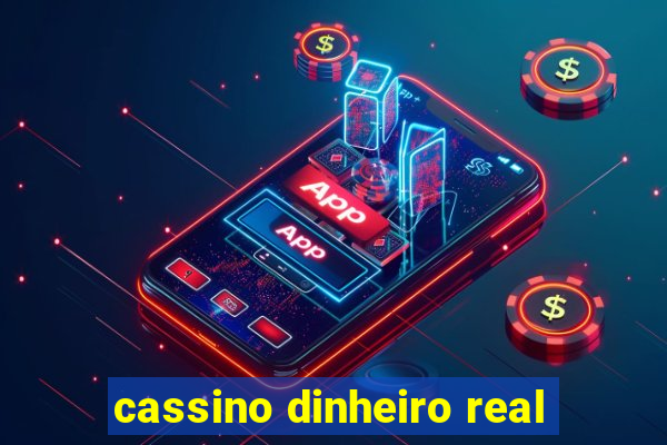 cassino dinheiro real