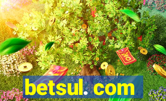 betsul. com