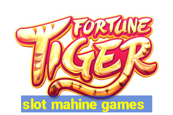 slot mahine games