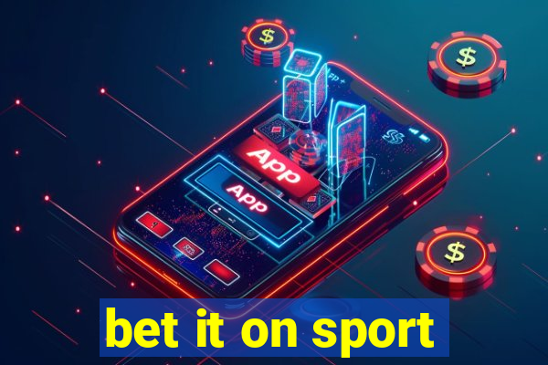 bet it on sport