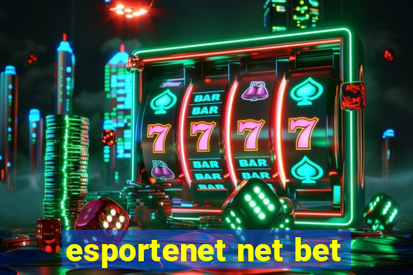 esportenet net bet