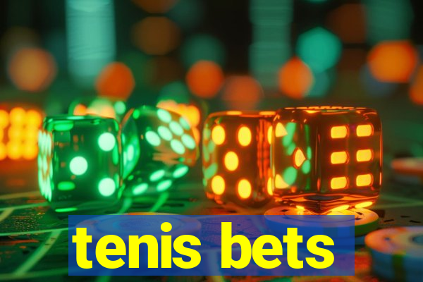 tenis bets