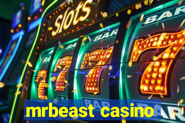 mrbeast casino