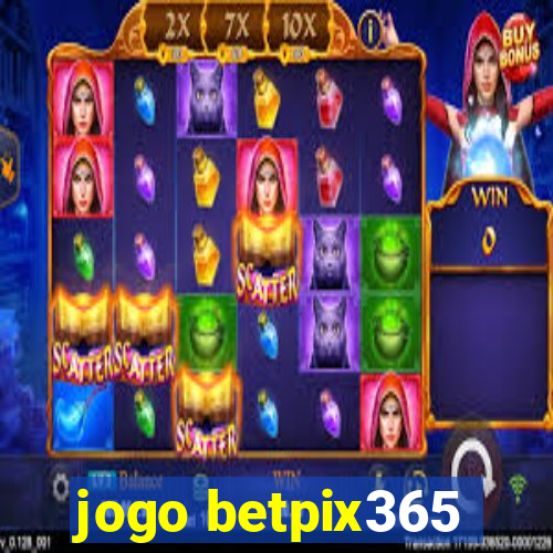 jogo betpix365