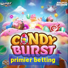 primier betting