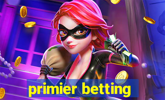 primier betting