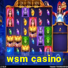 wsm casino