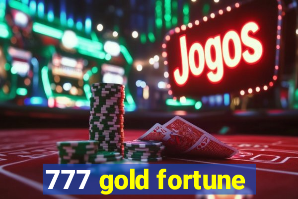 777 gold fortune