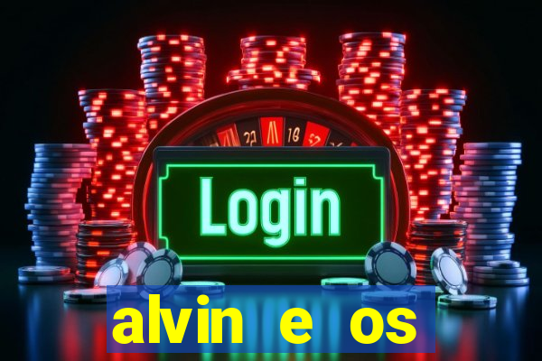 alvin e os esquilos esquiletes nomes