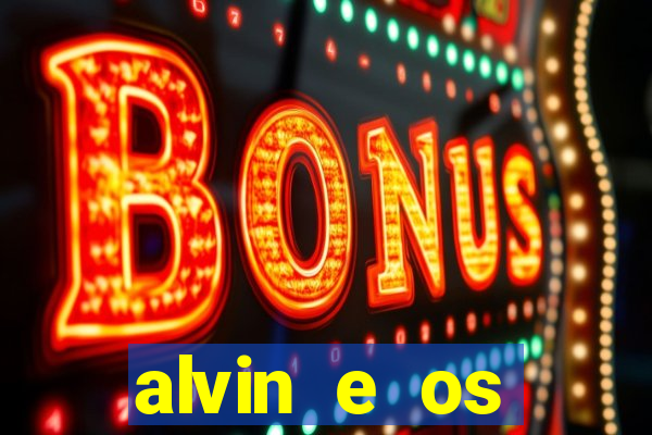 alvin e os esquilos esquiletes nomes