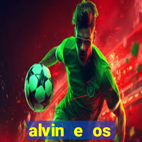 alvin e os esquilos esquiletes nomes