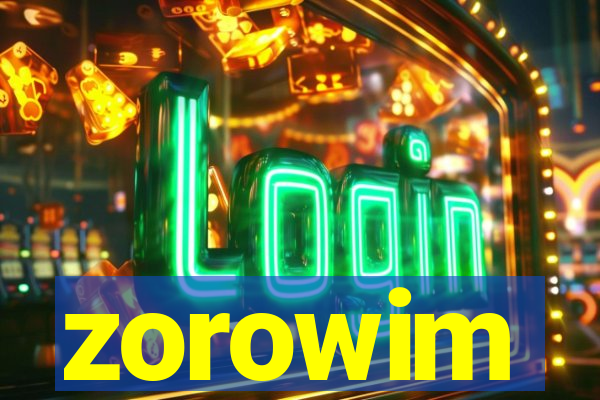 zorowim