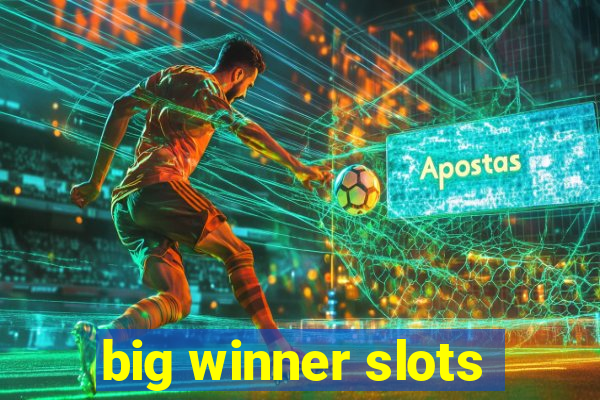 big winner slots