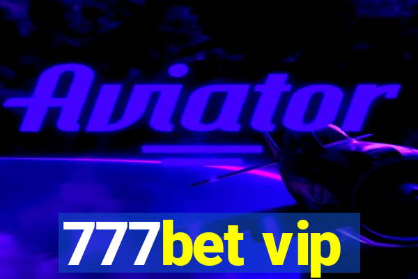 777bet vip