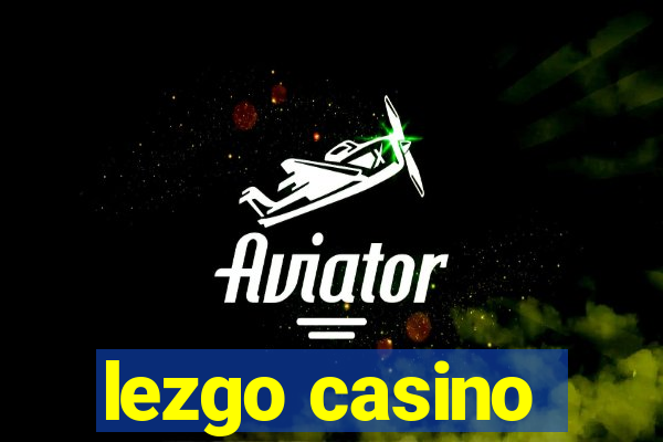 lezgo casino