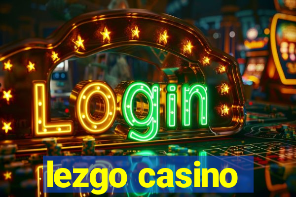 lezgo casino