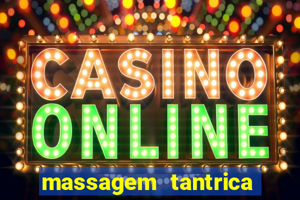 massagem tantrica cabo frio