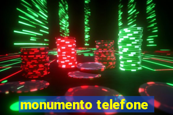 monumento telefone