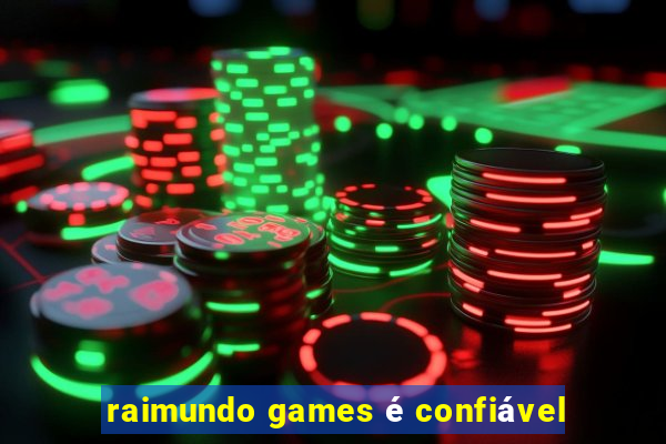 raimundo games é confiável