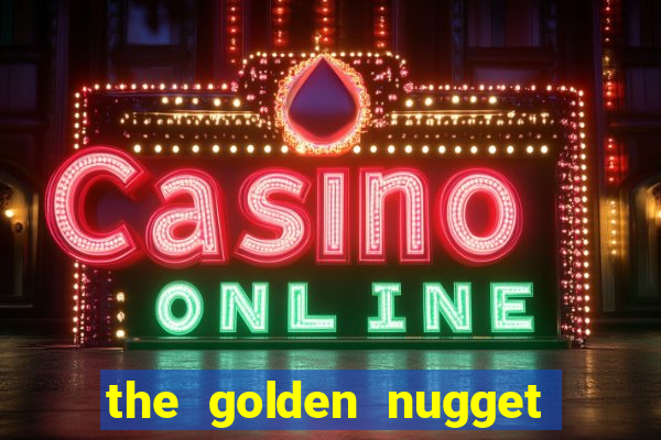 the golden nugget casino las vegas