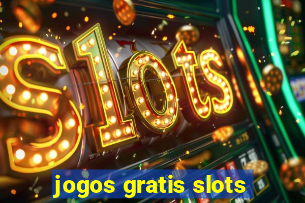 jogos gratis slots