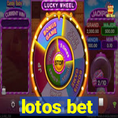 lotos bet