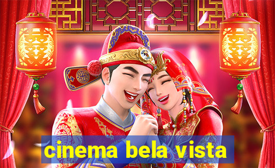 cinema bela vista