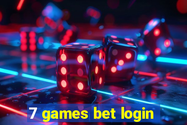 7 games bet login