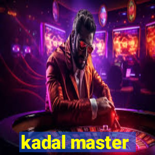 kadal master