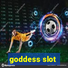 goddess slot