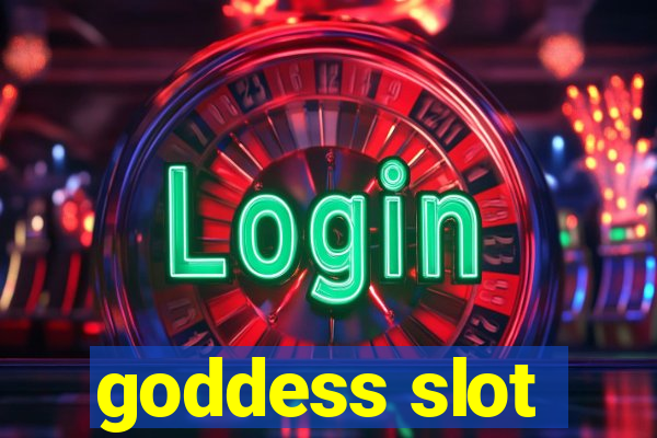 goddess slot