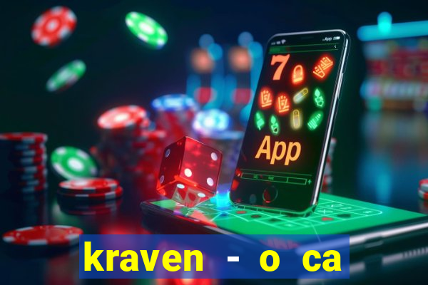 kraven - o ca ador filme completo dublado pobreflix